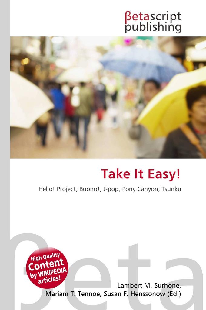 Take It Easy!