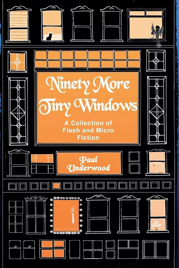 Ninety More Tiny Windows