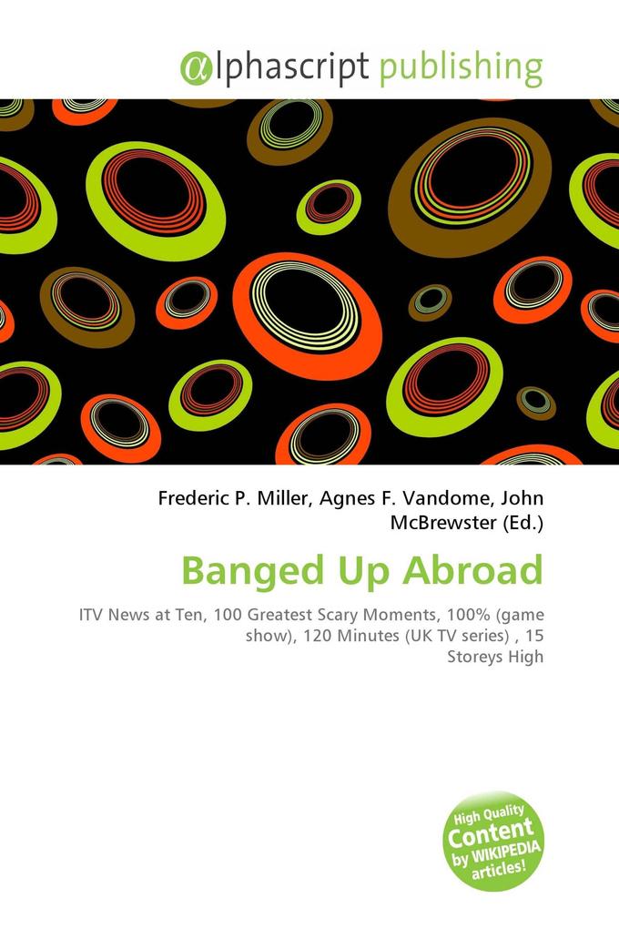 Banged Up Abroad