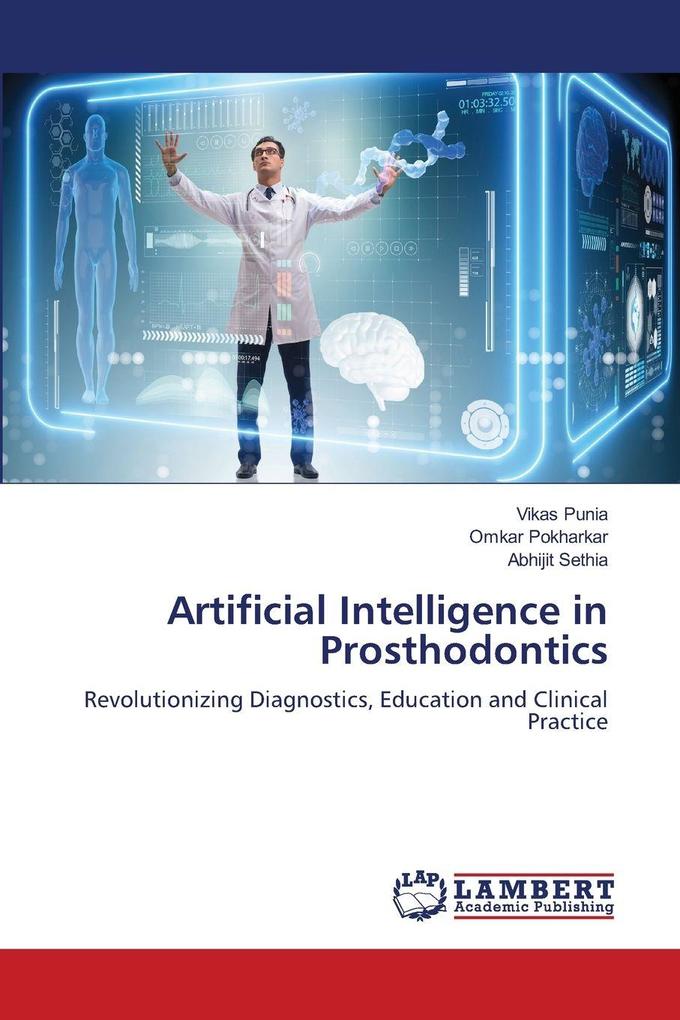 Artificial Intelligence in Prosthodontics