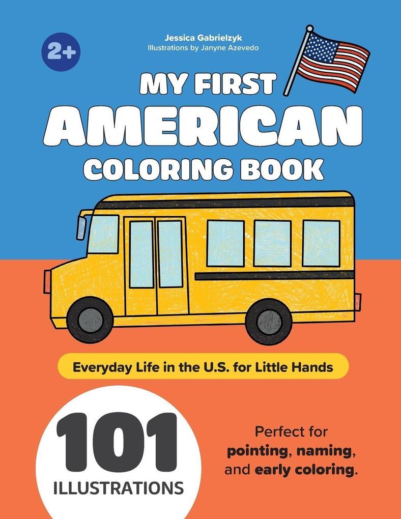 My First American Coloring Book