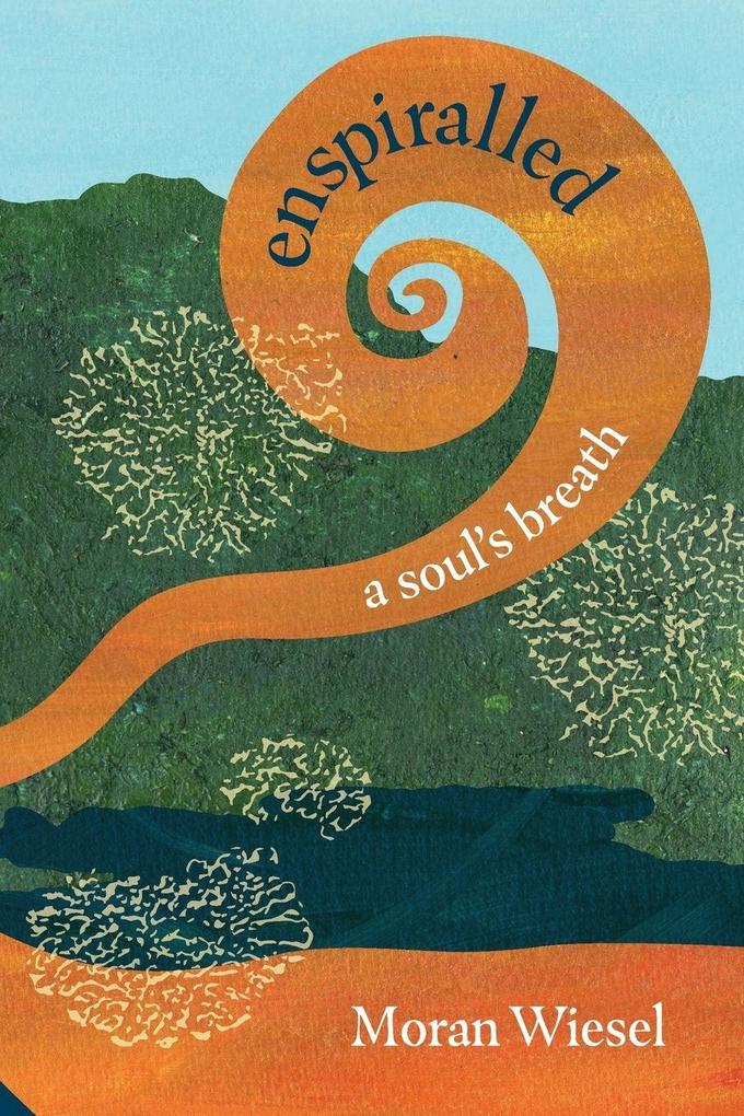enspiralled ~a soul's breath