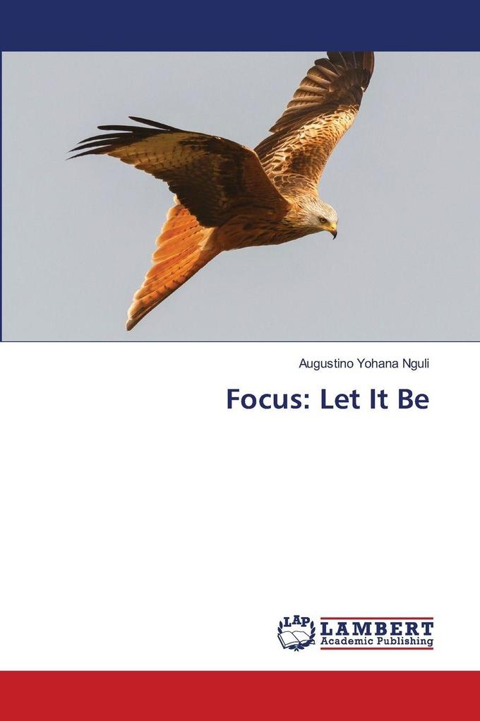 Focus: Let It Be