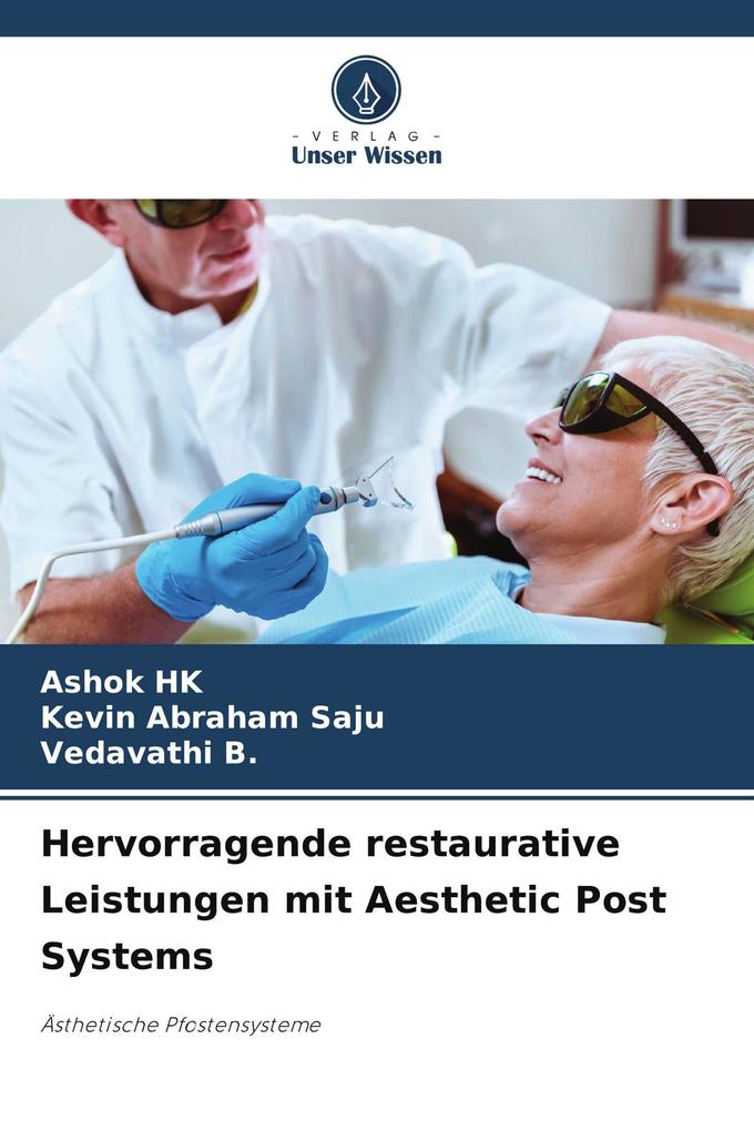 Hervorragende restaurative Leistungen mit Aesthetic Post Systems