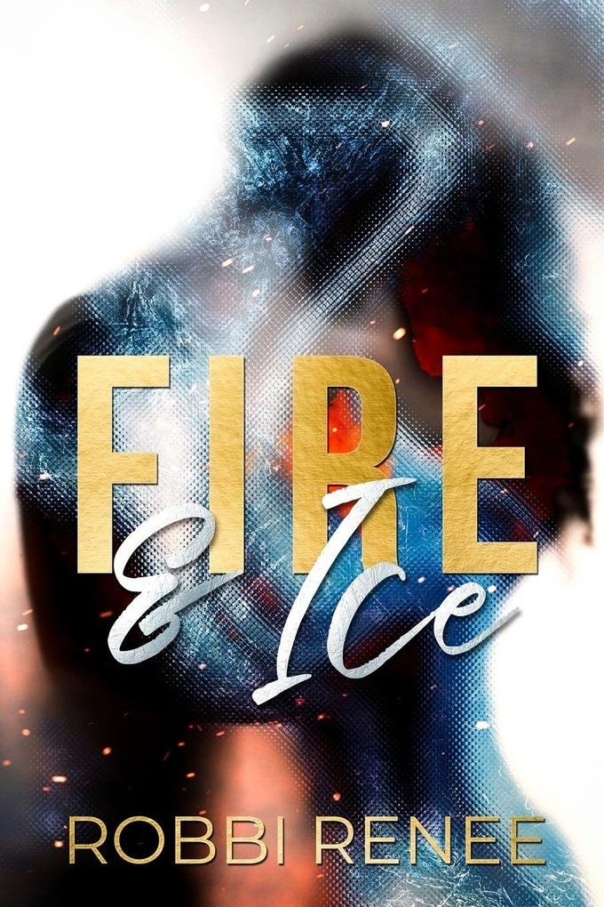 Fire & Ice
