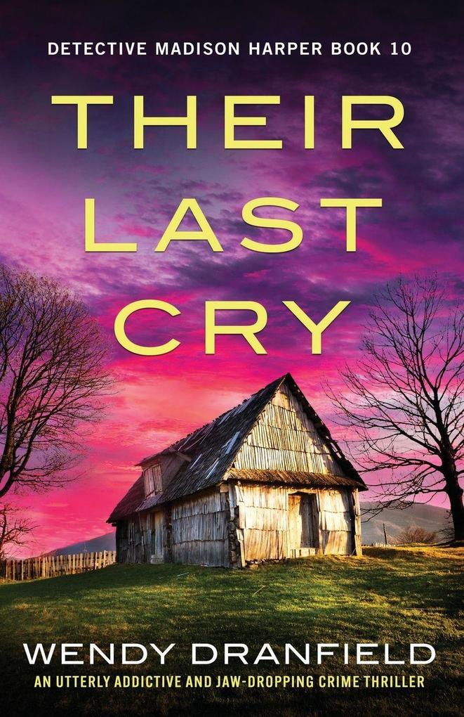 Their Last Cry