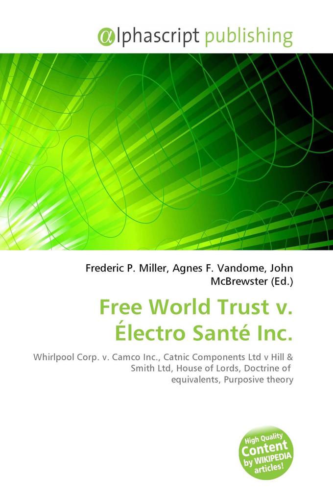 Free World Trust v. Électro Santé Inc.