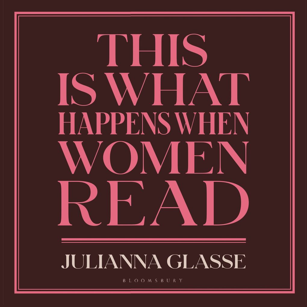 This is What Happens When Women Read