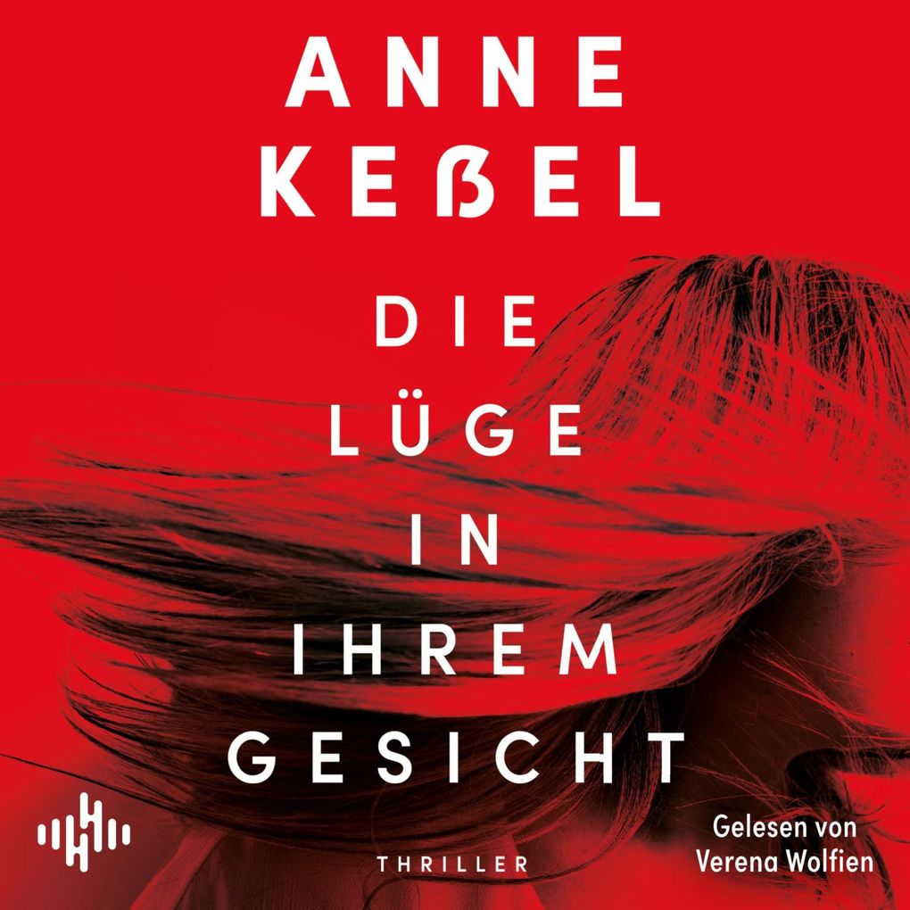Die Lüge in ihrem Gesicht