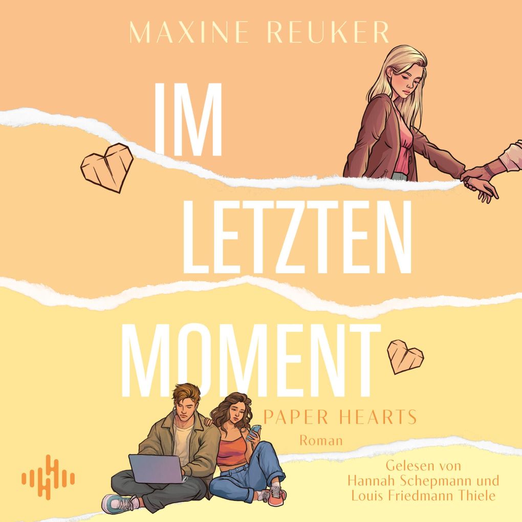 Im letzten Moment (Paper Hearts Bd. 2)