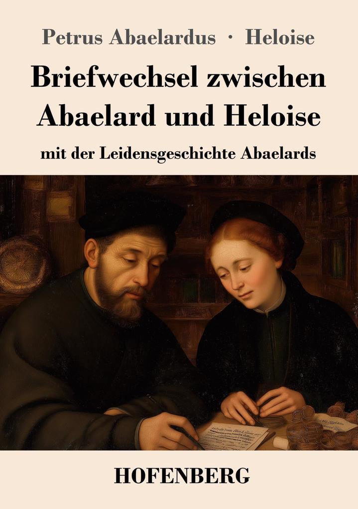 Briefwechsel zwischen Abaelard und Heloise
