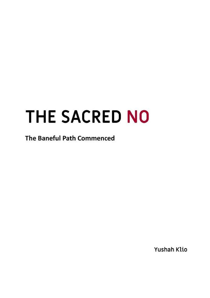 The Sacred No
