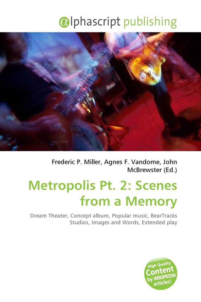 Metropolis Pt. 2: Scenes from a Memory