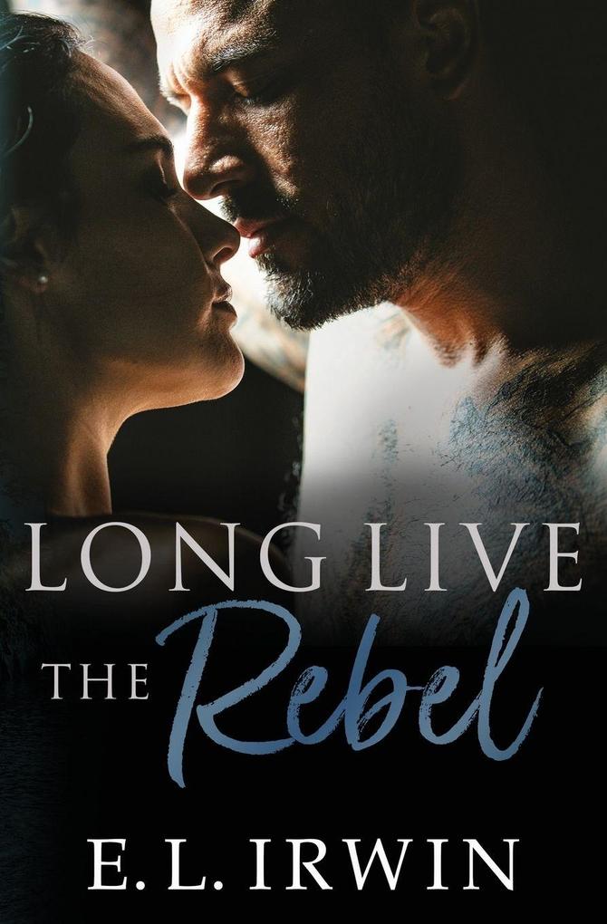 Long Live the Rebel