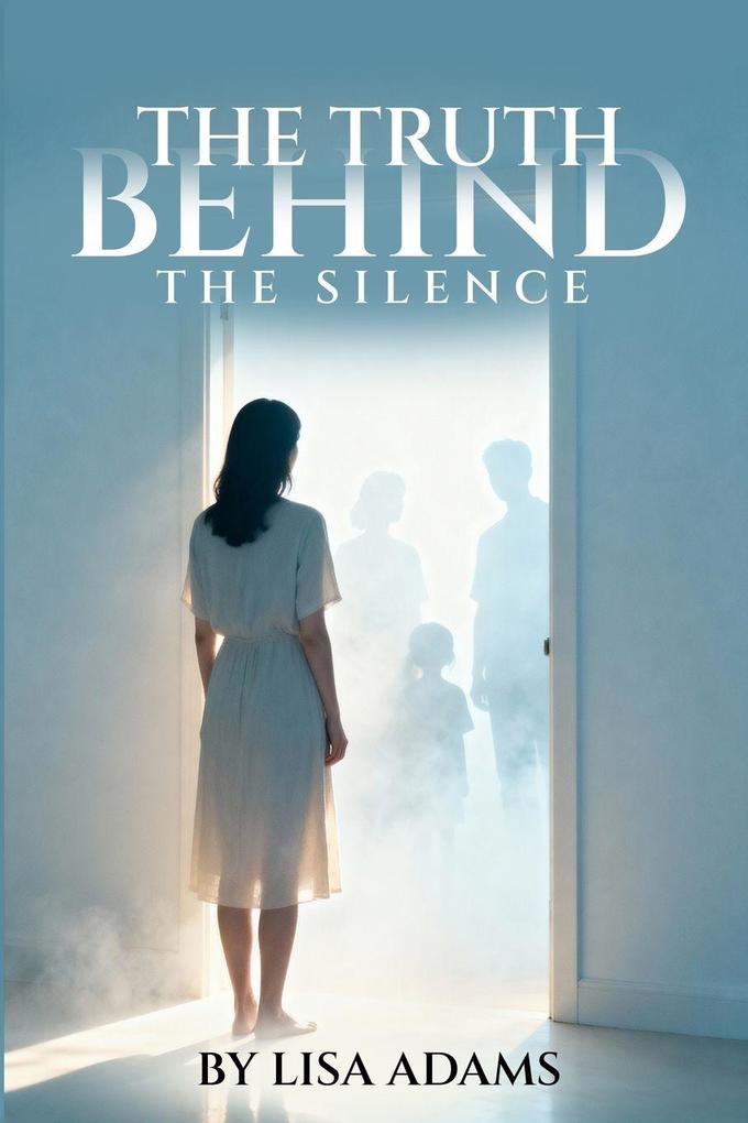 The Truth Behind The Silence