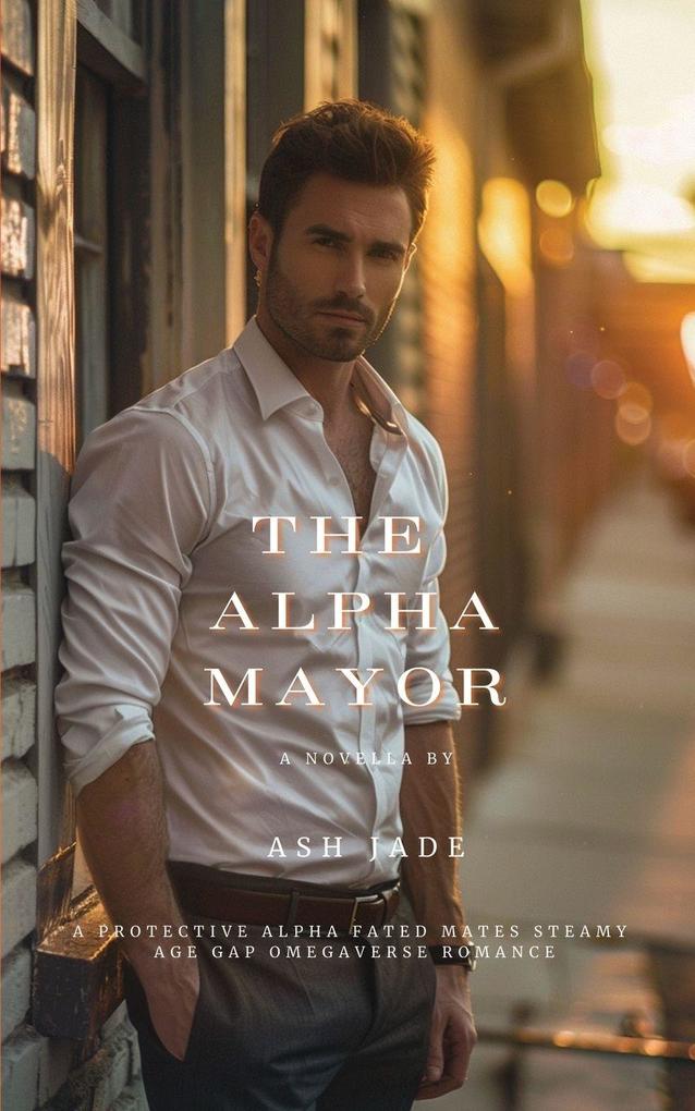 The Alpha Mayor