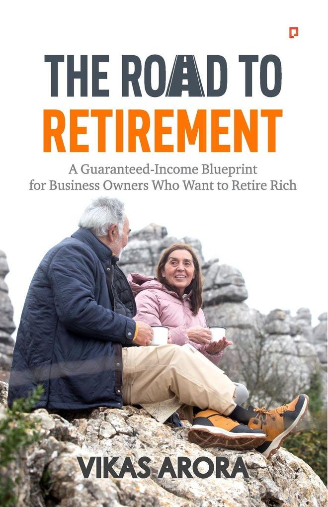 The Road To Retirement