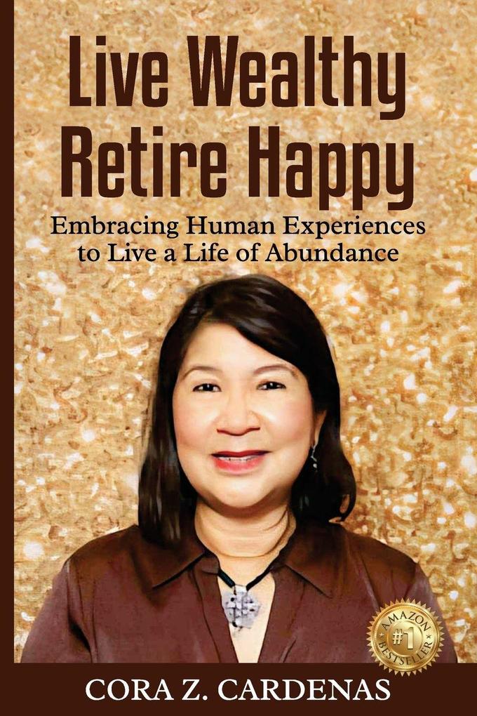 Live Wealthy Retire Happy