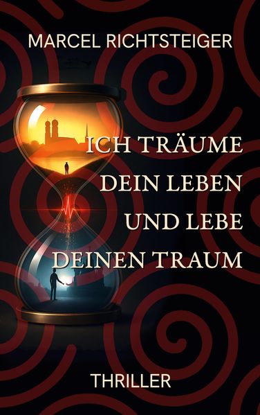 Ich träume dein Leben und lebe deinen Traum