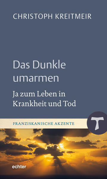 Das Dunkle umarmen
