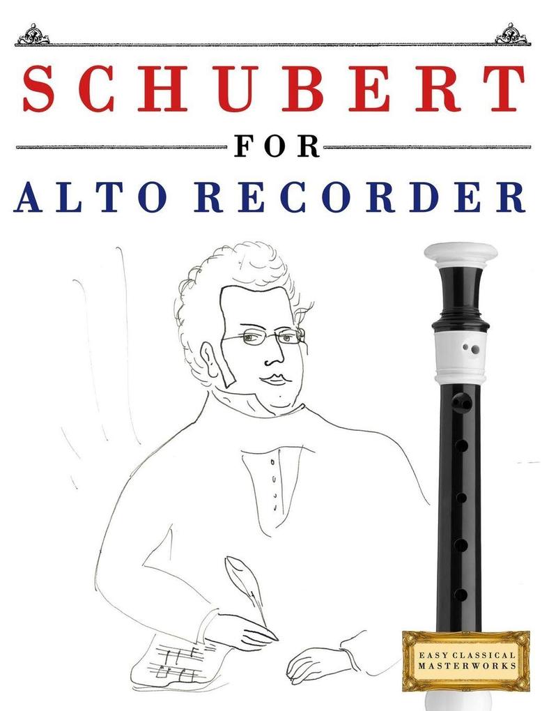 Schubert for Alto Recorder