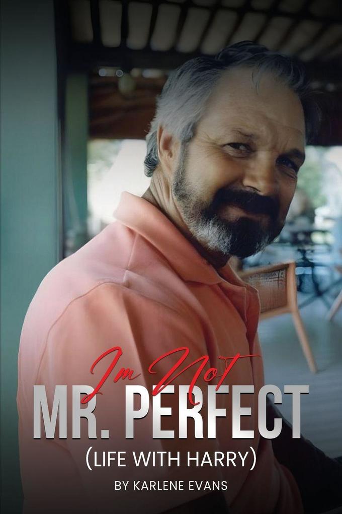 I'm Not Mr. Perfect