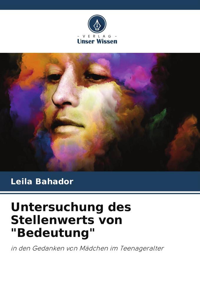 Untersuchung des Stellenwerts von 'Bedeutung'