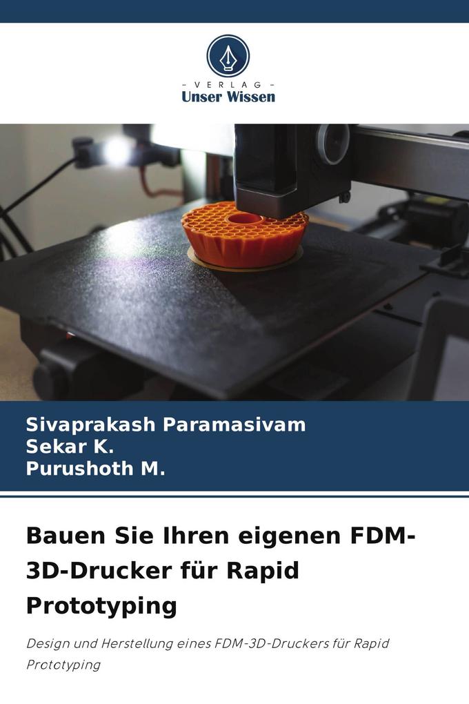 Bauen Sie Ihren eigenen FDM-3D-Drucker für Rapid Prototyping