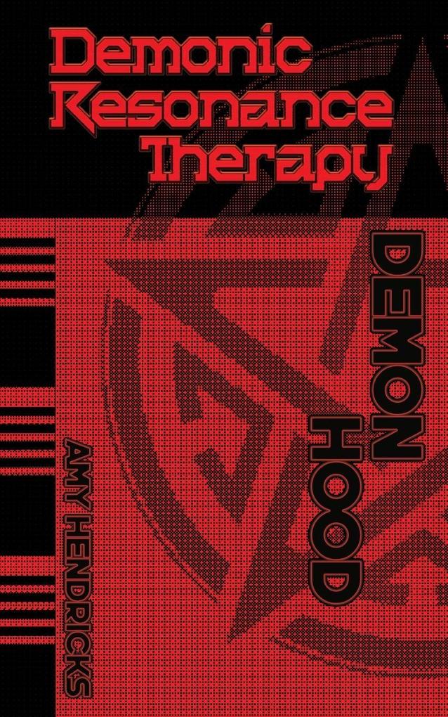 Demonic Resonance Therapy
