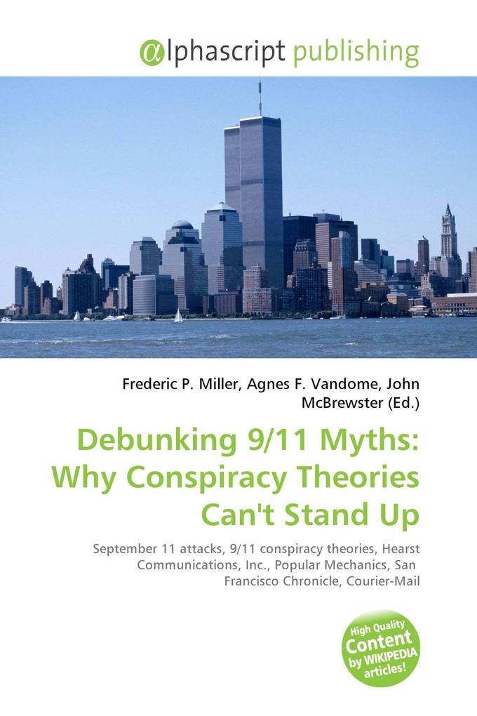 Debunking 9/11 Myths: Why Conspiracy Theories Can't Stand Up