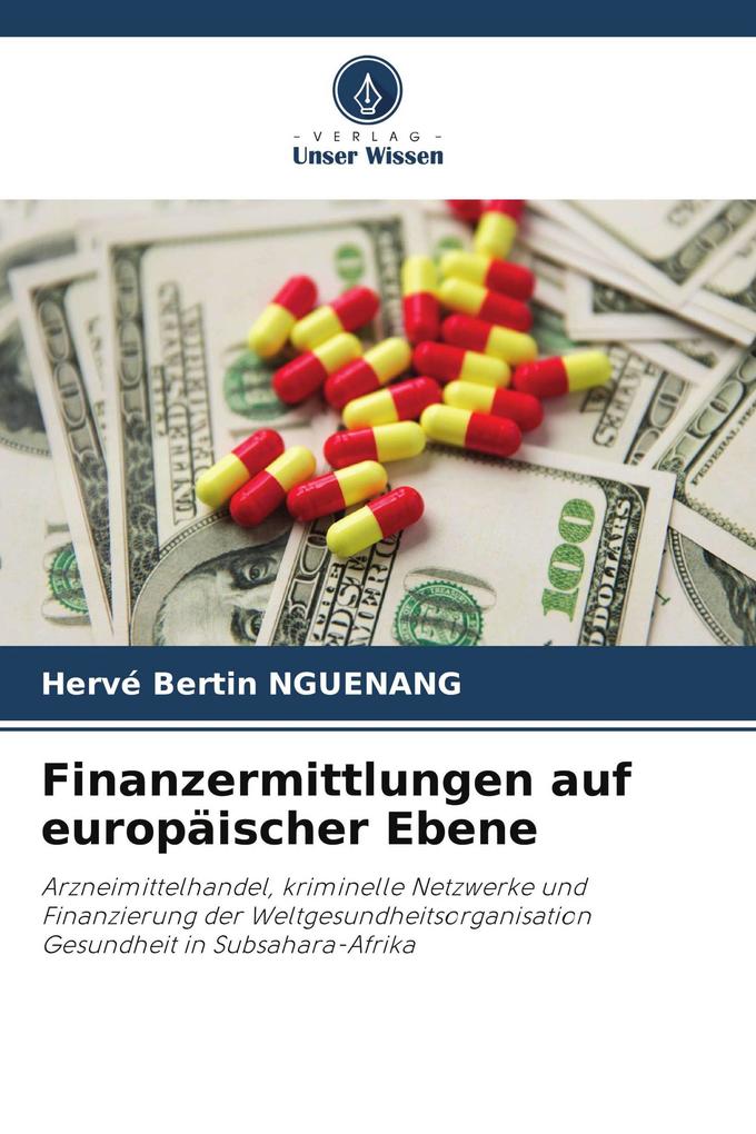 Finanzermittlungen auf europäischer Ebene