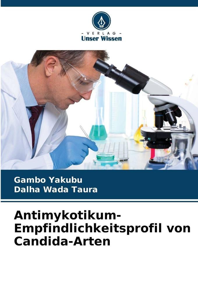 Antimykotikum-Empfindlichkeitsprofil von Candida-Arten