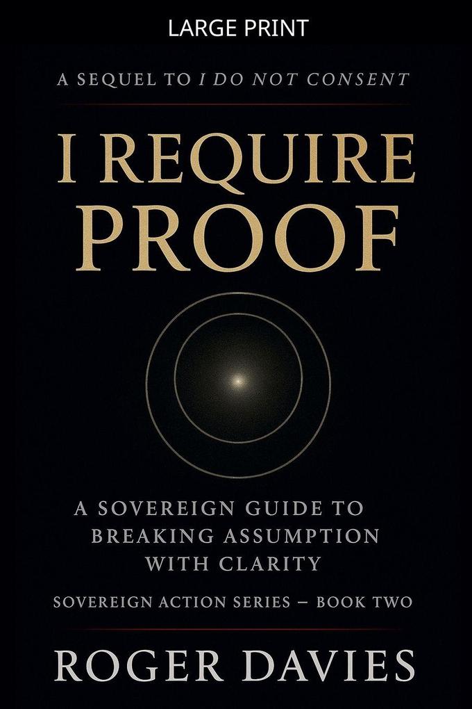 I Require Proof