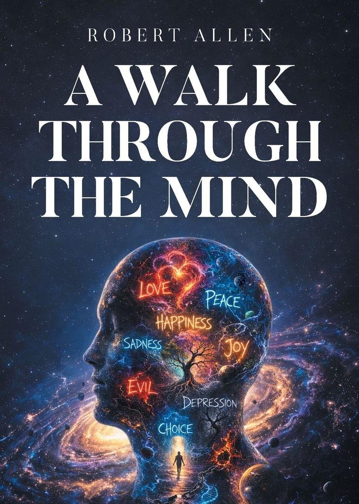 A Walk Through the Mind