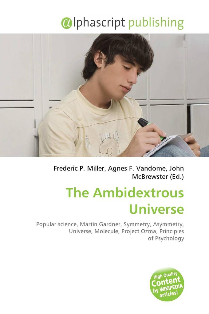 The Ambidextrous Universe