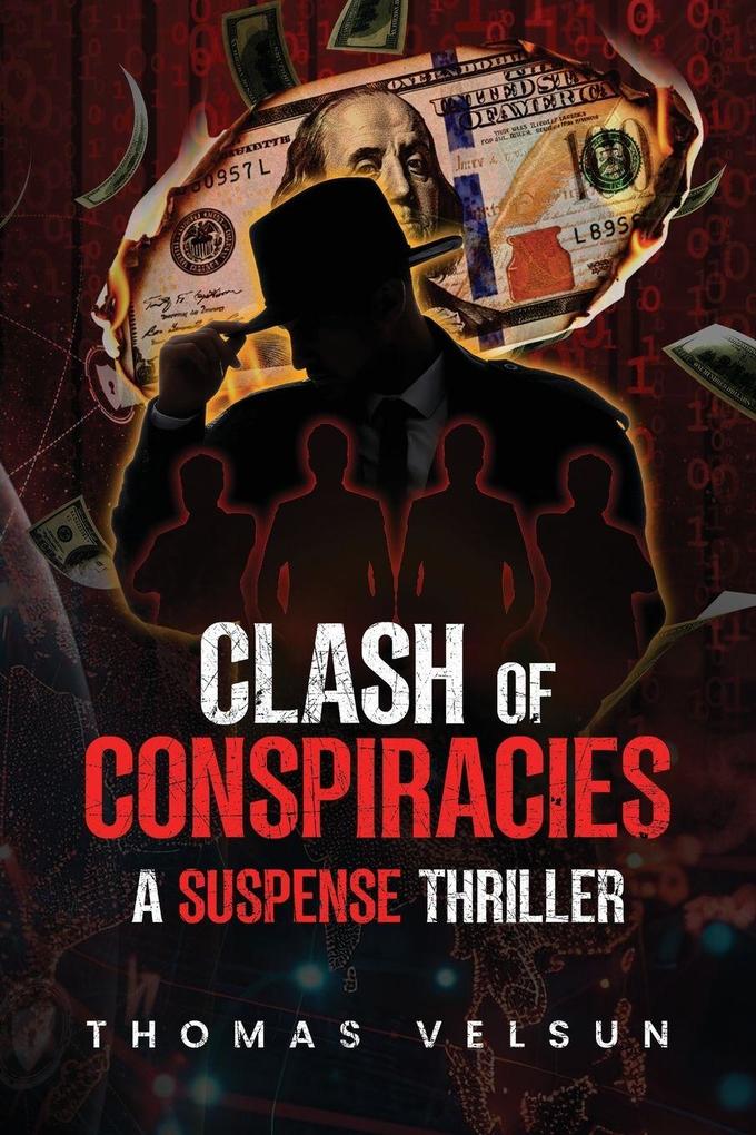 Clash of Conspiracies