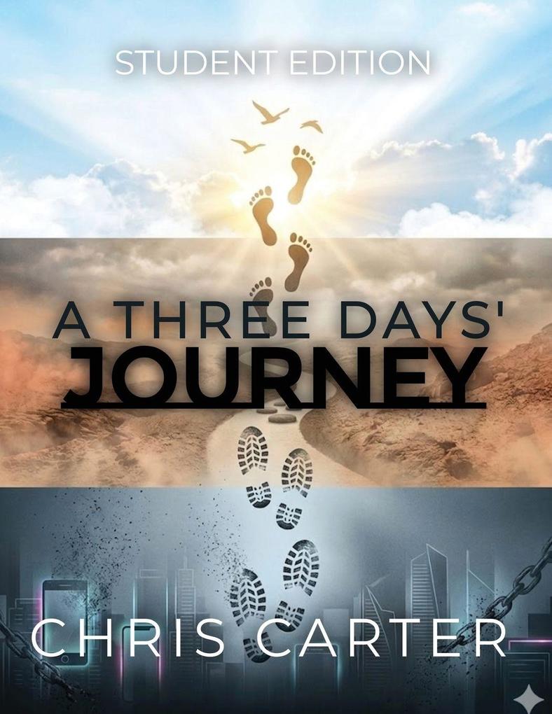 A Three Days' Journey