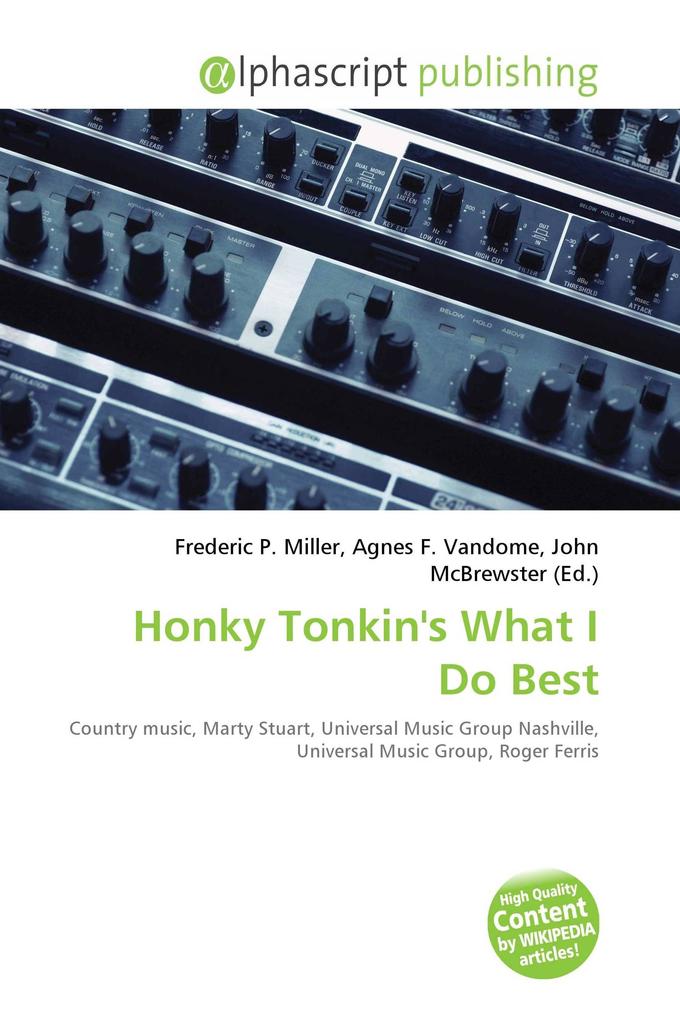 Honky Tonkin's What I Do Best