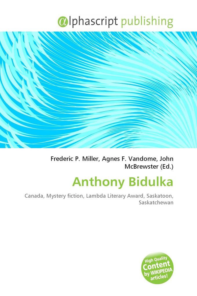 Anthony Bidulka