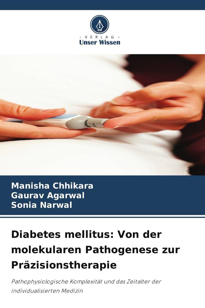 Diabetes mellitus: Von der molekularen Pathogenese zur Präzisionstherapie