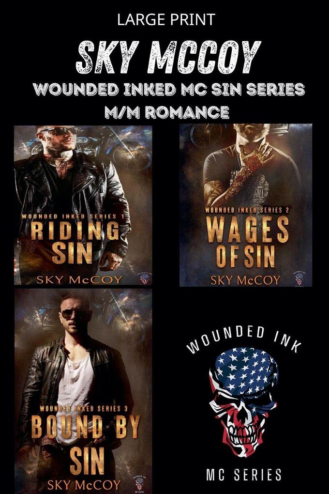 Wounded Inked MC Sin Series