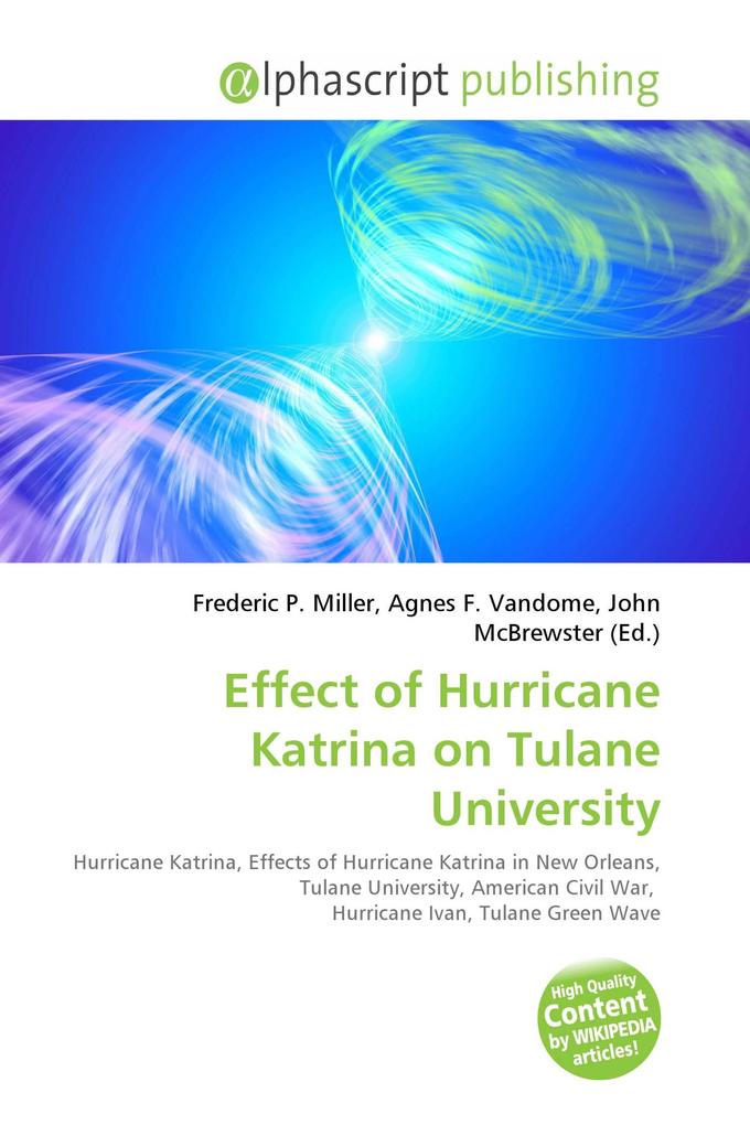 Effect of Hurricane Katrina on Tulane University