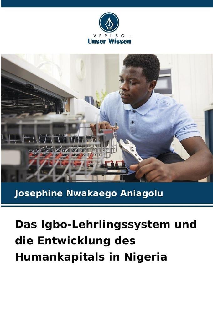 Das Igbo-Lehrlingssystem und die Entwicklung des Humankapitals in Nigeria