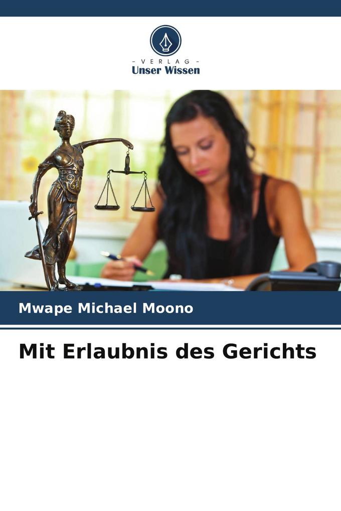 Mit Erlaubnis des Gerichts