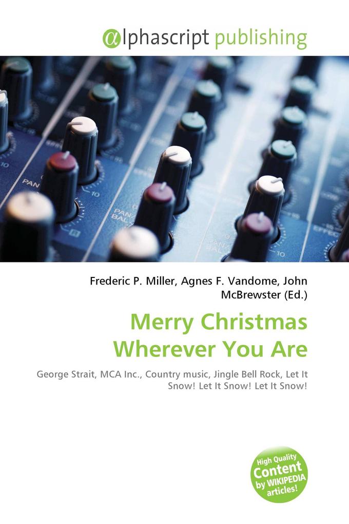 Merry Christmas Wherever You Are