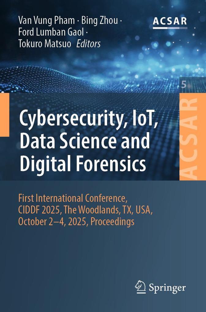 Cybersecurity IoT Data Science and Digital Forensics