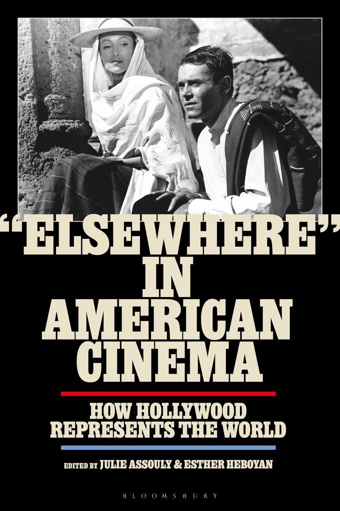 'Elsewhere' in American Cinema