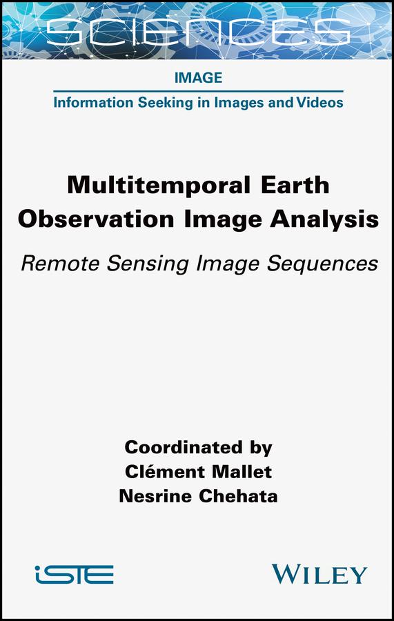 Multitemporal Earth Observation Image Analysis