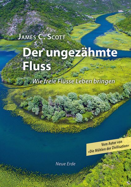 Der ungezähmte Fluss