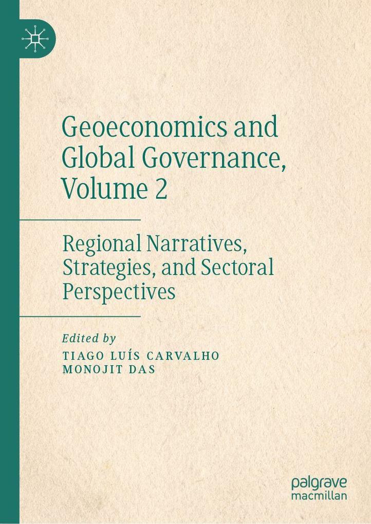 Geoeconomics and Global Governance Volume 2